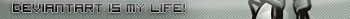 deviantArt is my life!