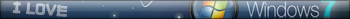 I love Windows 7