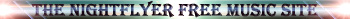  Nightflyer Free Music Site