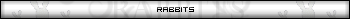 Rabbits