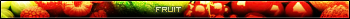 Fruit[comments, pls]