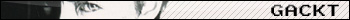  Gackt-